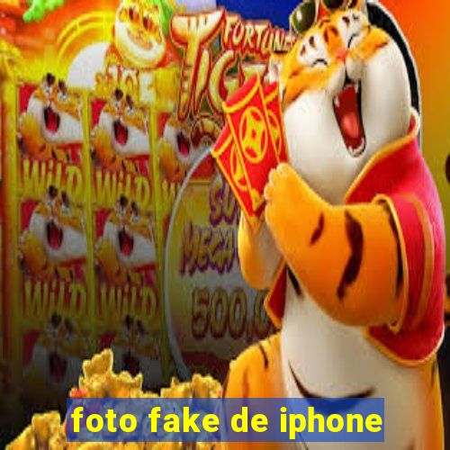 foto fake de iphone